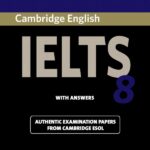 IELTS 8 Prcatice Tests